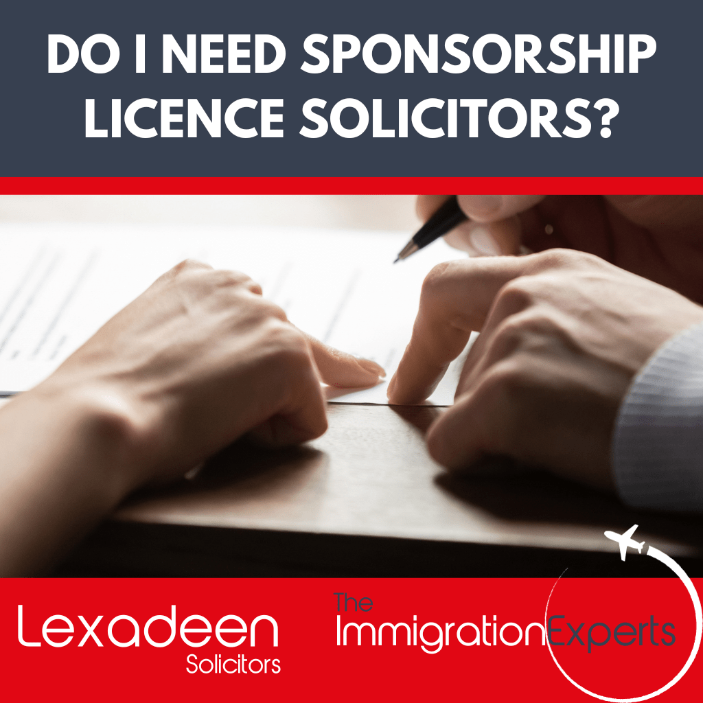 Do i Need Sponsorship Licence Solicitors?